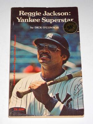 Reggie Jackson Super by Richard O'Connor, Dick O'Connor