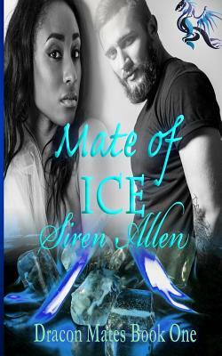 Mate Of Ice by Siren Allen