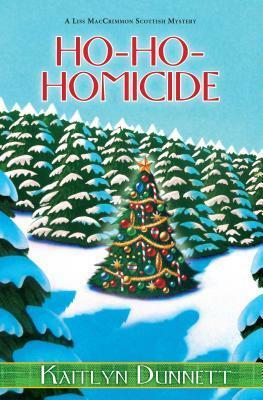 Ho-Ho-Homicide by Kaitlyn Dunnett