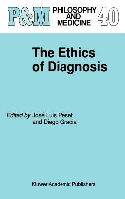 The Ethics of Diagnosis by 