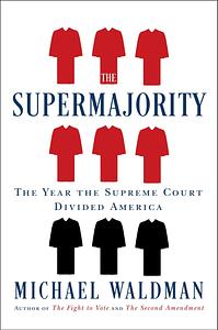 The Supermajority by Michael Waldman