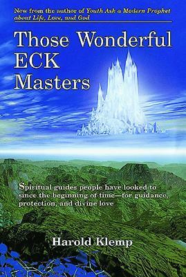 Those Wonderful Eck Masters, Audiobook by Harold Klemp