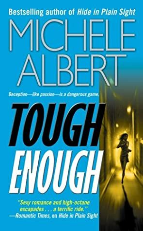 Tough Enough by Michele Albert