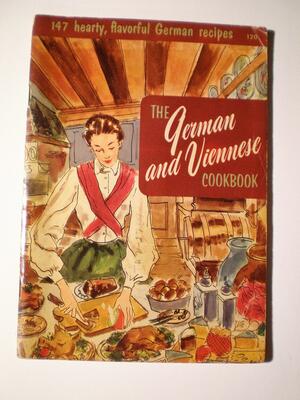 The German & Viennese Cookbook by Culinary Arts Institute