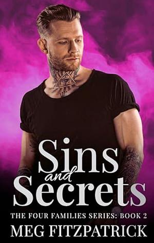 Sins and Secrets  by Meg Fitzpatrick