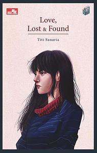 Love, Lost & Found by Titi Sanaria