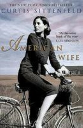 American Wife by Curtis Sittenfeld