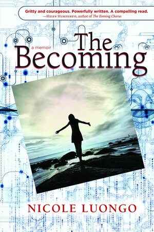 The Becoming by Nicole M Luongo