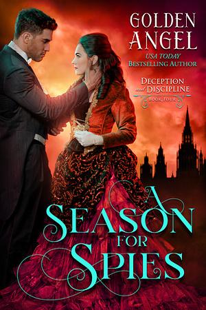 A Season for Spies by Golden Angel