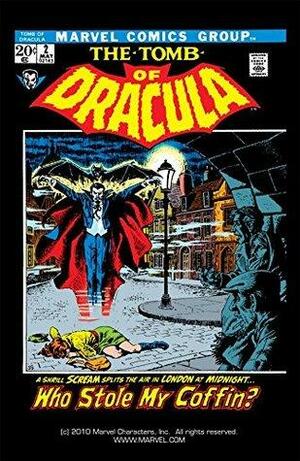 Tomb of Dracula (1972-1979) #2 by Gerry Conway