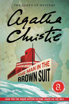 The Man in the Brown Suit by Agatha Christie