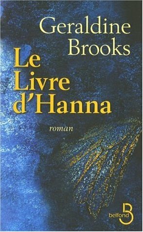 Le Livre d'Hanna (French Edition) by Geraldine Brooks, Anne Rabinovitch