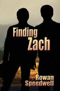 Finding Zach by Rowan Speedwell