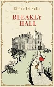 Bleakly Hall by Elaine di Rollo