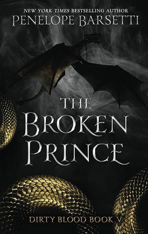 The Broken Prince by Penelope Barsetti