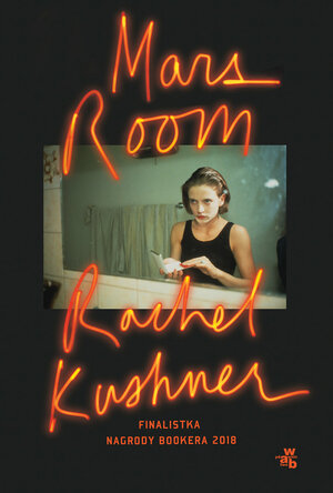 Mars Room by Rachel Kushner