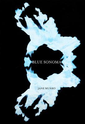 Blue Sonoma by Jane Munro