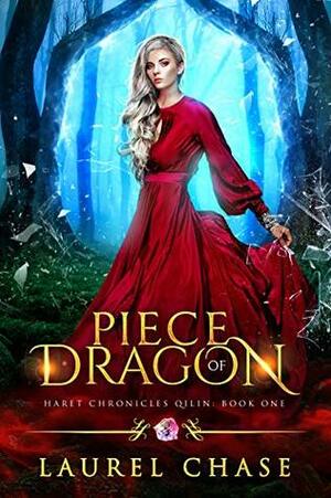 Piece Of Dragon by Laurel Chase