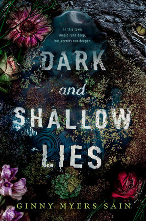 Dark and Shallow Lies by Ginny Myers Sain