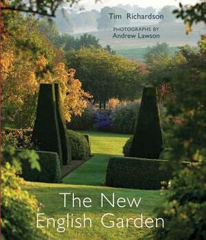The New English Garden by Tim Richardson