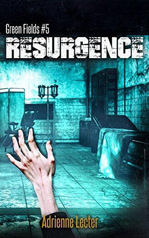 Resurgence by Adrienne Lecter