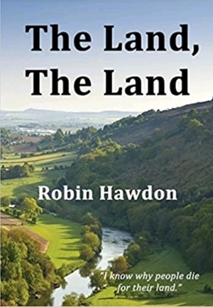 The Land, The Land by Robin Hawdon