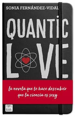 Quantic love by Sonia Fernández-Vidal