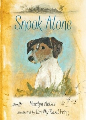 Snook Alone by Timothy Basil Ering, Marilyn Nelson