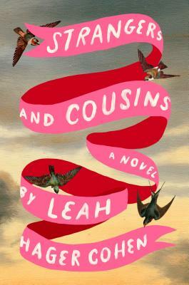 Strangers and Cousins by Leah Hager Cohen