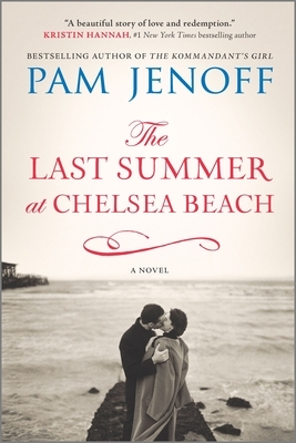 The Last Summer at Chelsea Beach by Pam Jenoff