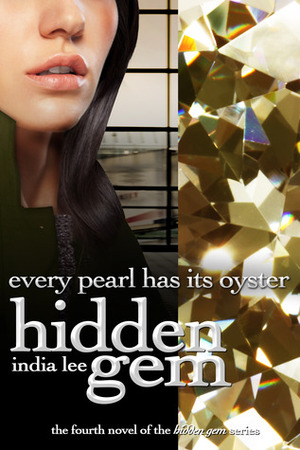 Every Pearl Has Its Oyster by India Lee