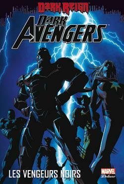 Dark Avengers 1 - Marvel Deluxe by Mike Deodato, Brian Michael Bendis, Matt Fraction