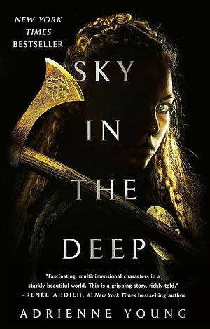 Sky in the Deep by Adrienne Young