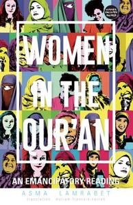 Women in the Qur'an: An Emancipatory Reading by Asma Lamrabet