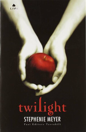 Twilight by Stephenie Meyer