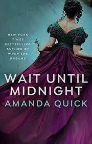 Wait Until Midnight by Amanda Quick