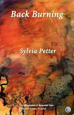 Back Burning by Sylvia Petter