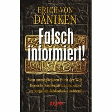 Falsch informiert! by Erich von Däniken