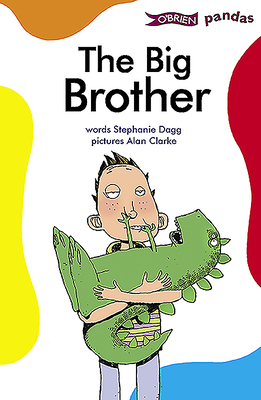 The Big Brother by Stephanie Dagg