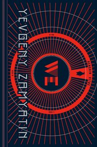 We by Yevgeny Zamyatin