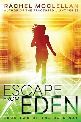 Escape from Eden by Rachel McClellan