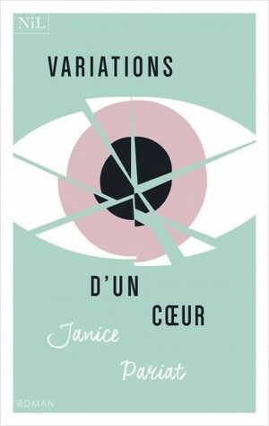 Variations d'un coeur by Janice Pariat