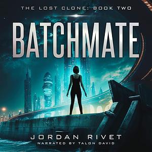 Batchmate by Jordan Rivet