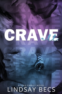 Crave All by Lindsay Becs
