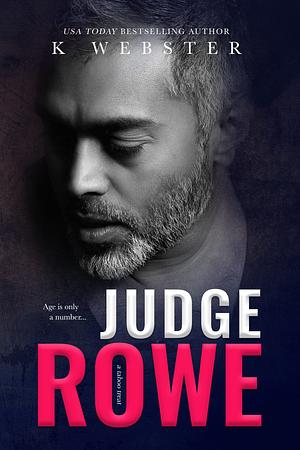 Judge Rowe by K Webster