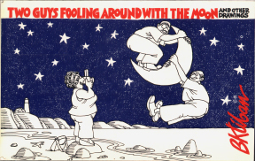 Two Guys Fooling Around with the Moon by B. Kliban