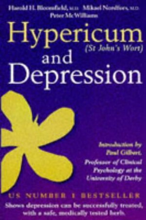 Hypericum & Depression: Can Depression Be Treated With A Safe, Inexpensive, Medically Proven Herb Available Without A Prescription? by Harold H. Bloomfield