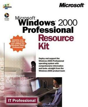 Windows2000 Professional Resource Kit by Microsoft Corporation