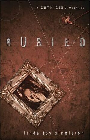 Buried by Linda Joy Singleton