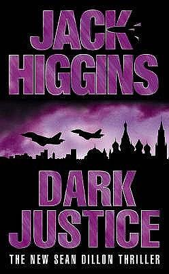 Dark Justice by Jack Higgins